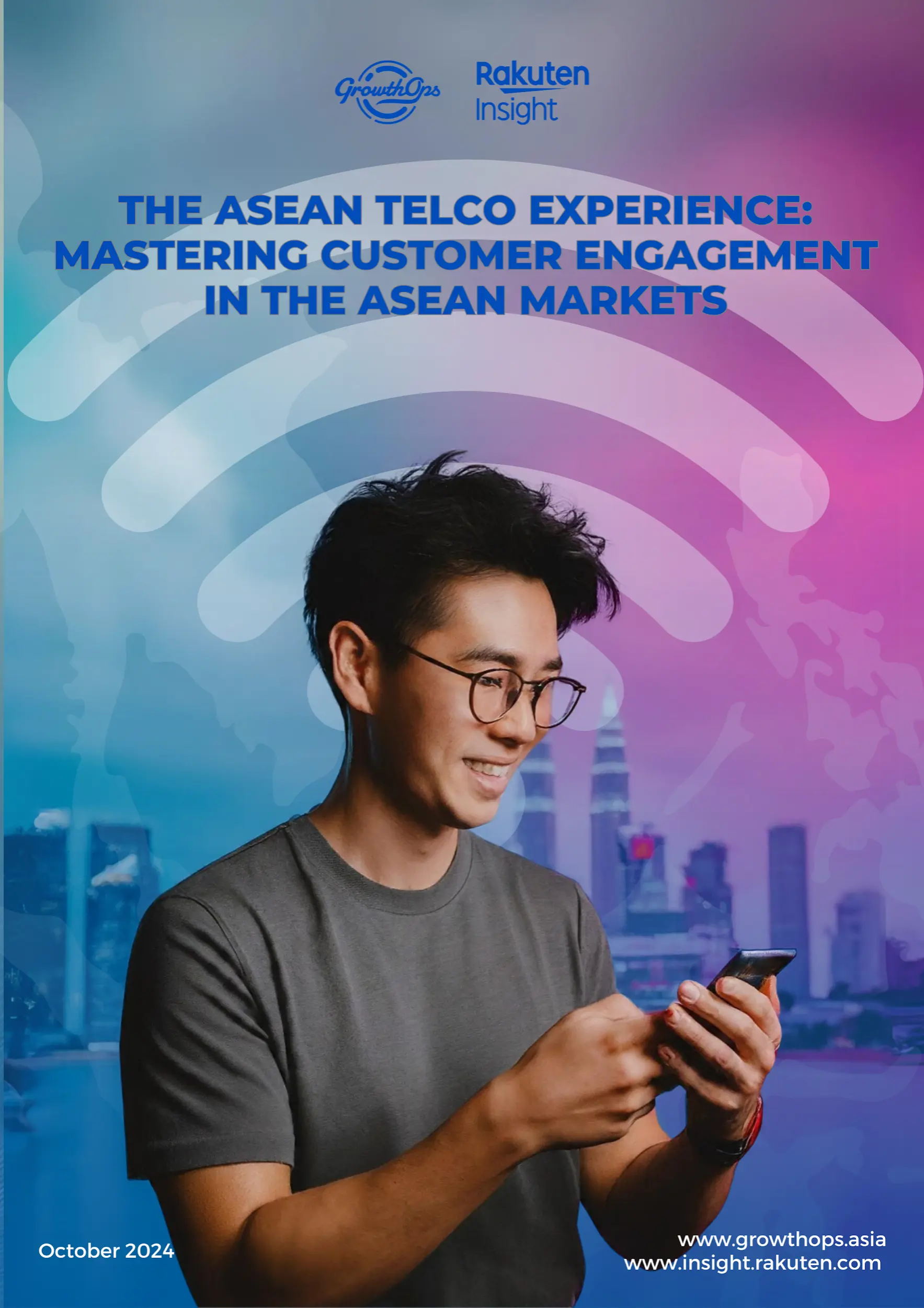 The ASEAN B2C Telco Experience by GrowthOps Asia and Rakuten Insight — report cover
